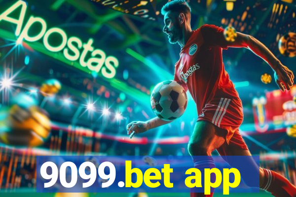 9099.bet app